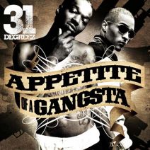 DJ 31 Degreez & B.G. - Appetite Of A Gangsta